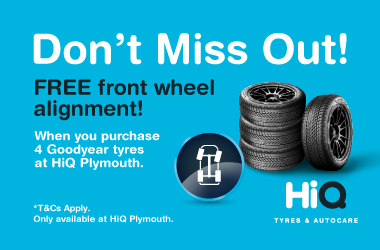 FREE front wheel alignment when you purchase 4 Goodyear tyres at HiQ Plymouth!